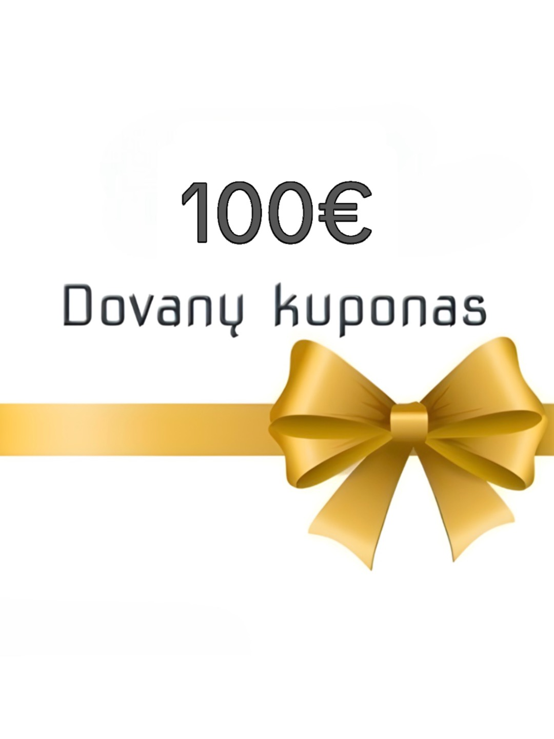 Dovanų kuponas 100€ Dovanų kuponas 100€